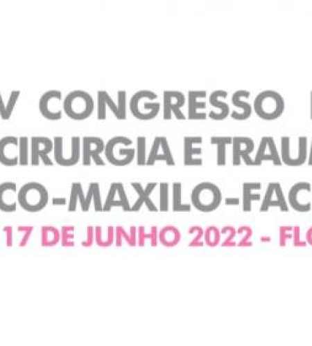 XXV CONGRESSO BRASILEIRO DE CIRURGIA E TRAUMATOLOGIA BUCOMAXILOFACIAL – COBRAC 2022